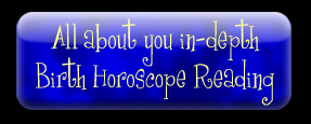 All about you in-depth birth horoscope reading